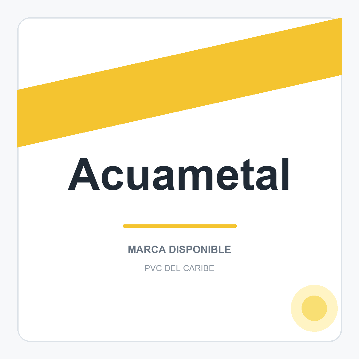 Colección de productos Acuametal en PVC del Caribe