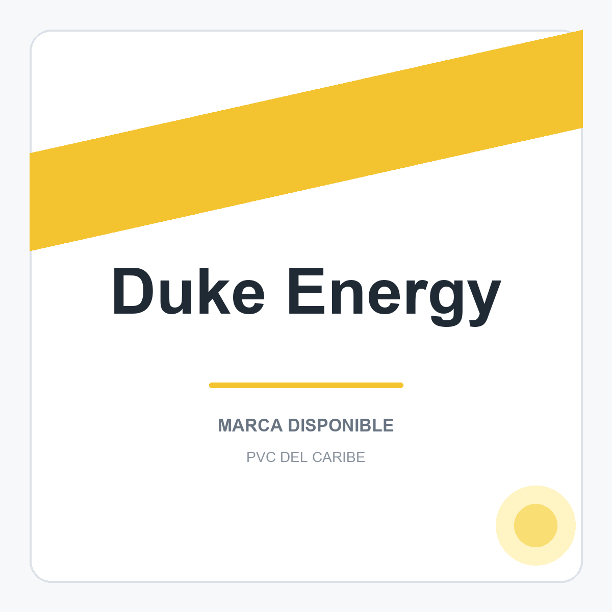 Colección de productos Duke Energy en PVC del Caribe