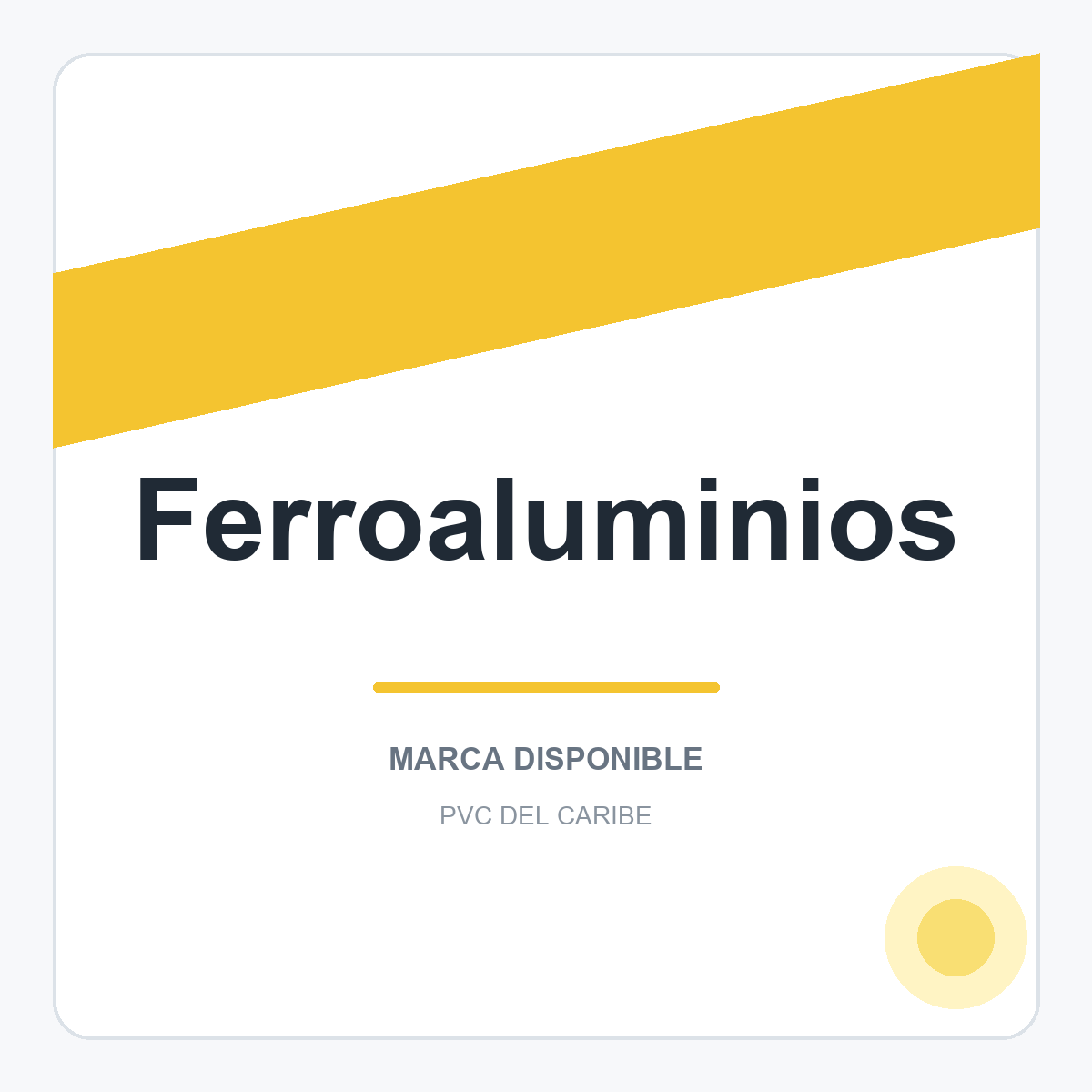 Colección de productos Ferroaluminios en PVC del Caribe