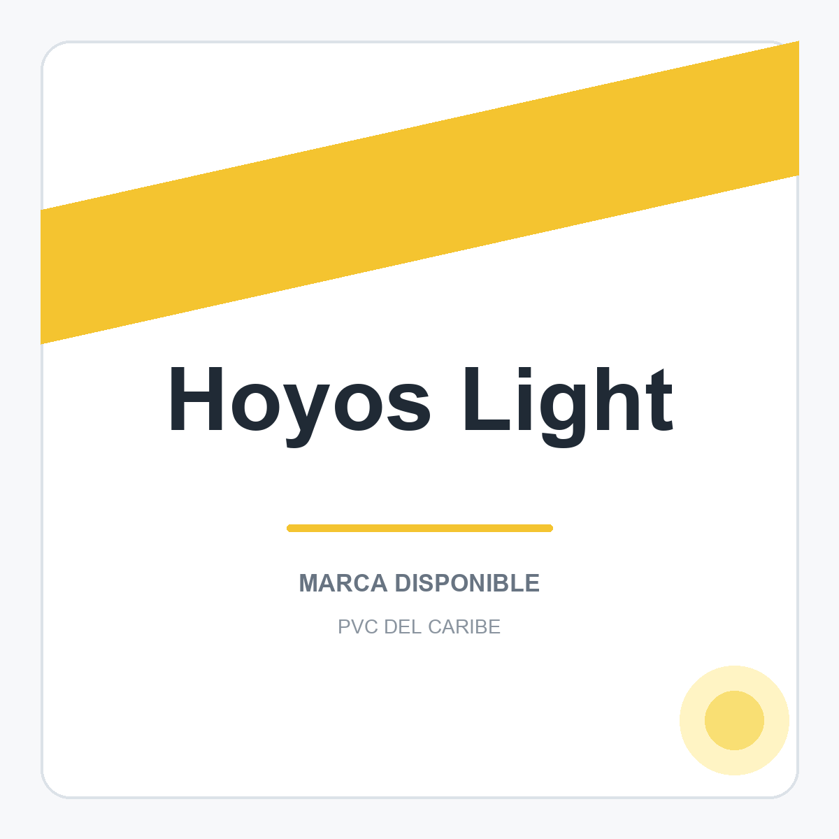 Colección de productos Hoyos Light en PVC del Caribe