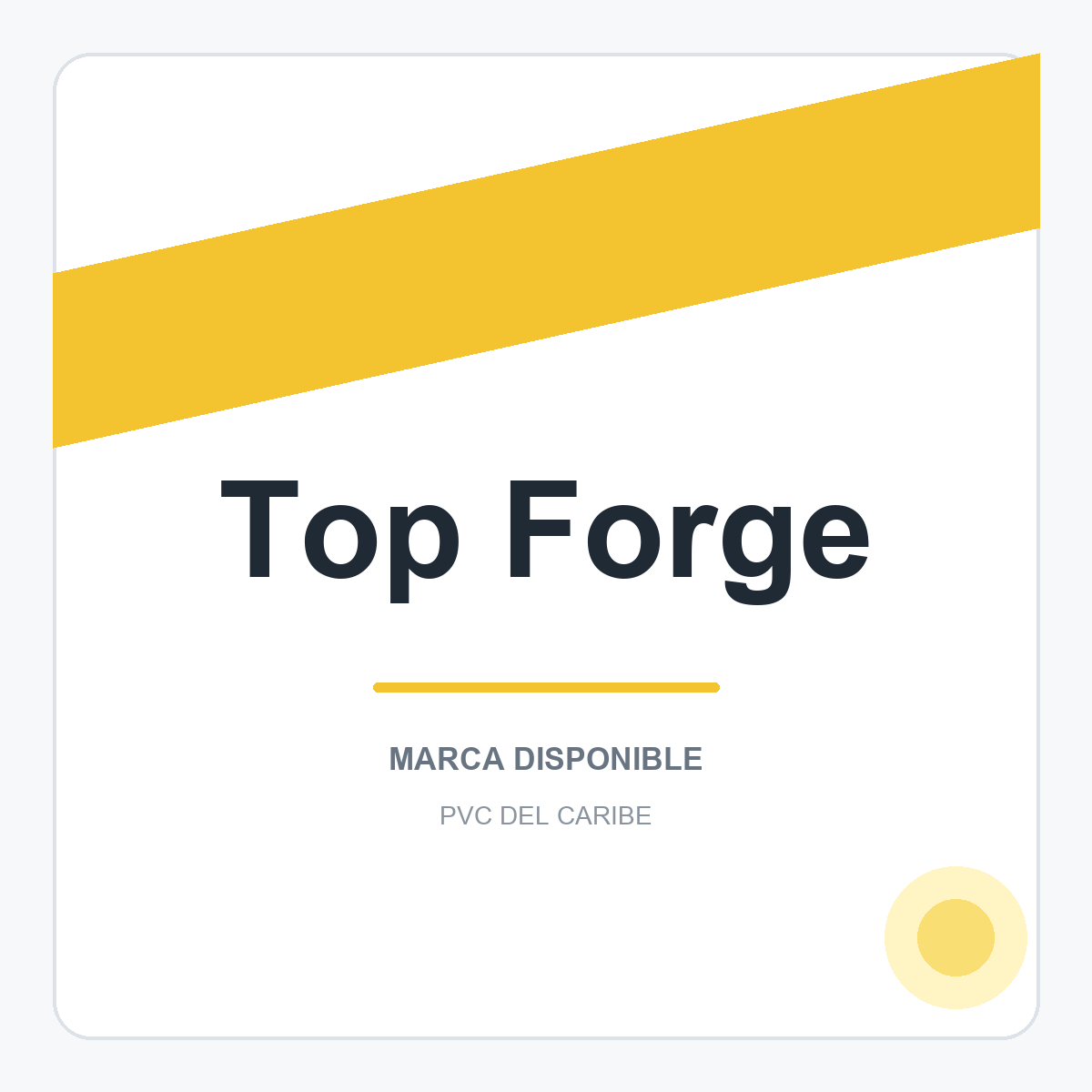 Colección de productos Top Forge en PVC del Caribe